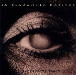 In Slaughter Natives : Purgate My Stain
